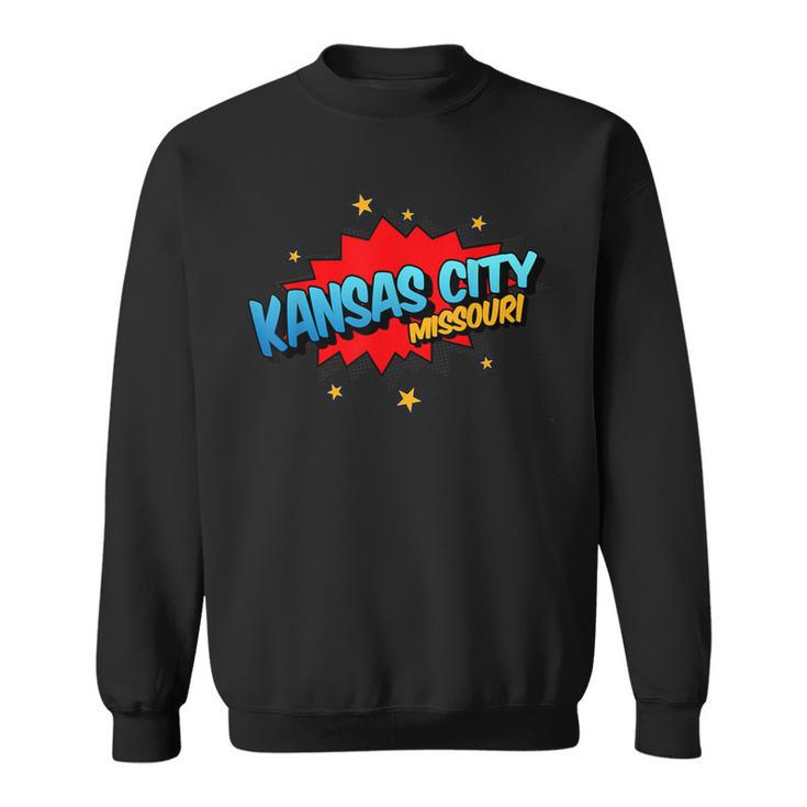 Kansas City Missouri MO Pop Art Comic Book Inspired Sweatshirt