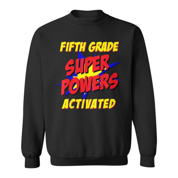 Kids Fifth Grade Superpower Superhero Comic Book First Day School Sweatshirt