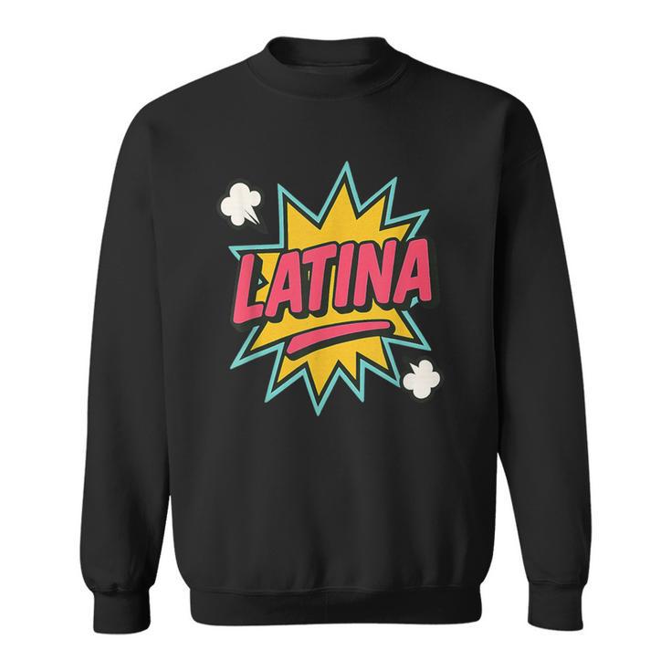 Latina Superhero Comic Book Bubble Sweatshirt