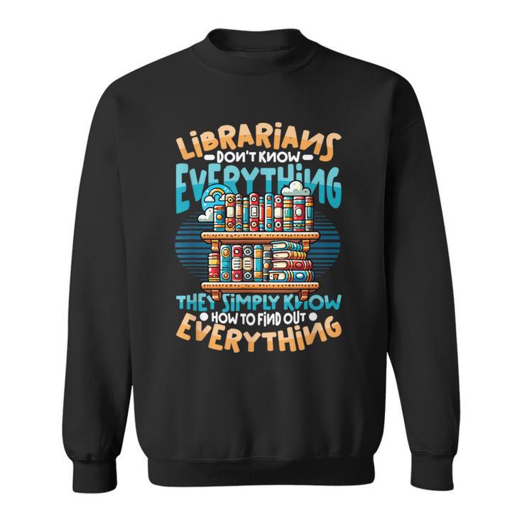 Librarian Book Lover Library Librarian Sweatshirt