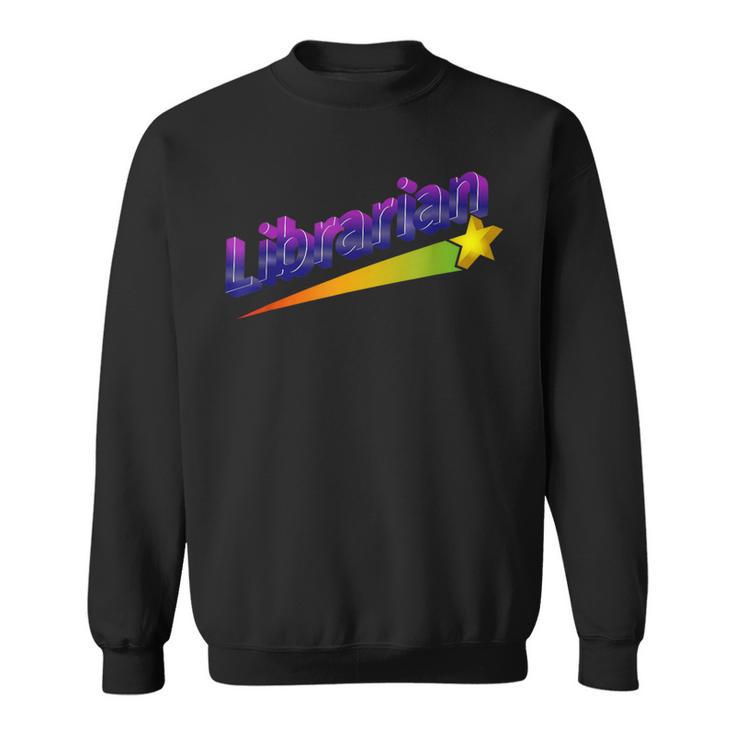 Librarian Books Retro 80s Style Reading Book Lover Sweatshirt