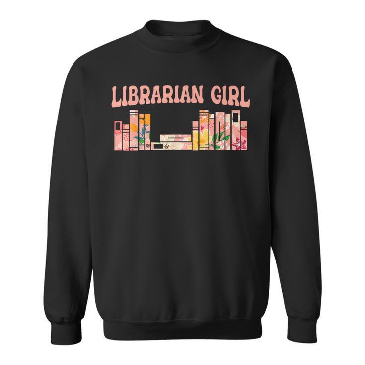 Librarian Girl Book Lover Reading Bookworm Librarian Sweatshirt