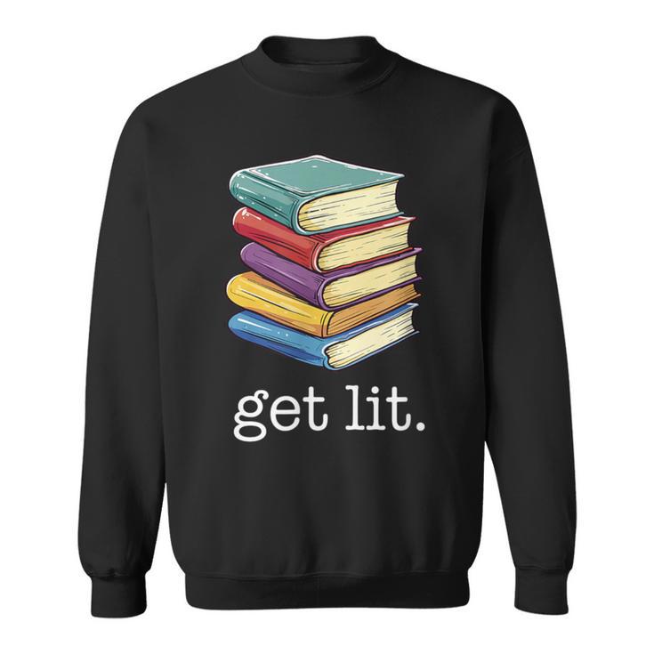 Get Lit Reading Book Sweatshirt