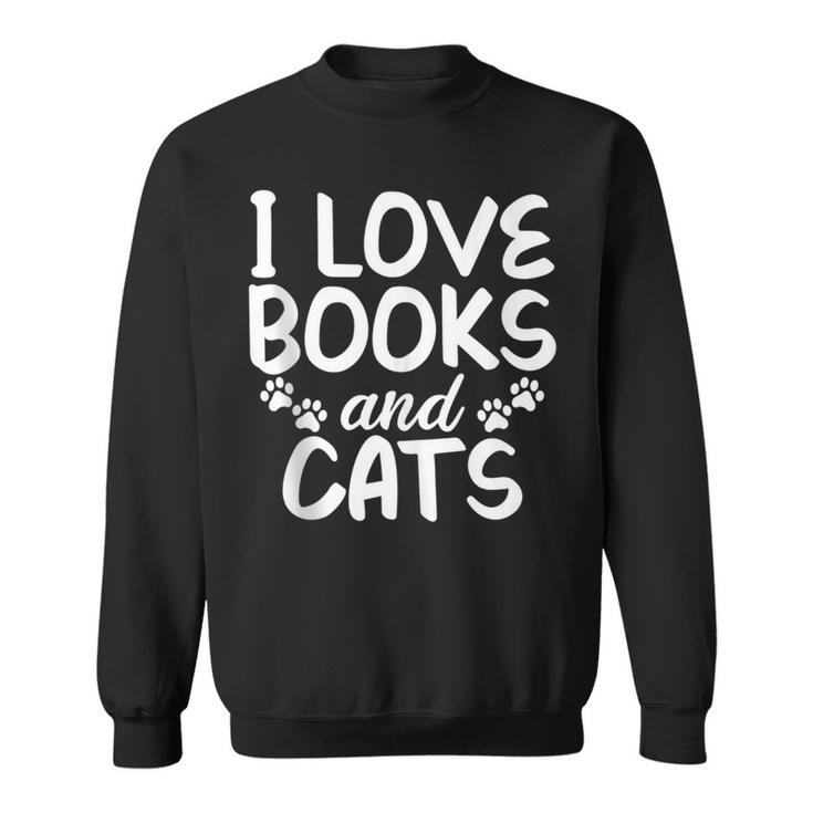 I Love Books And Cats Book Lover Sweatshirt
