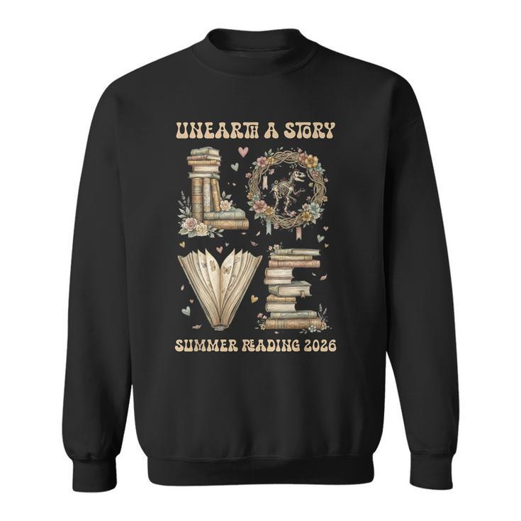 Love Unearth a Story Summer Reading 2026 Dino Skeleton Book Sweatshirt