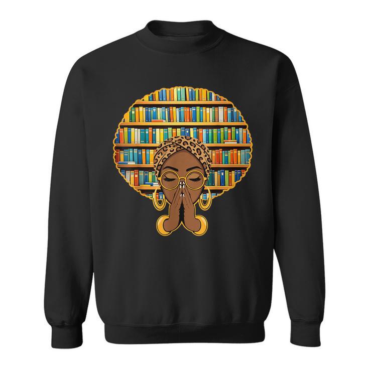 Melanin Afro Women Girl Book Librarian History African Sweatshirt