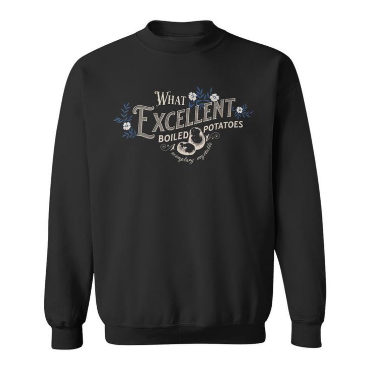 Meme Book Lovers For Women What Excellent Boiled Potatoes Exemplary Vegetable Small Sweatshirt