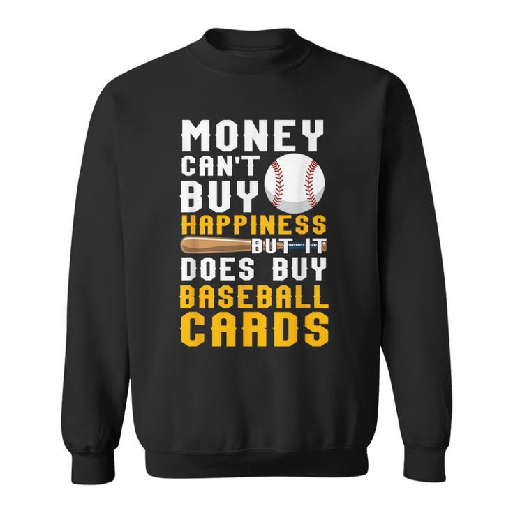 Money Can Buy 野球カード 面白い野球愛好家ファン スウェットシャツ