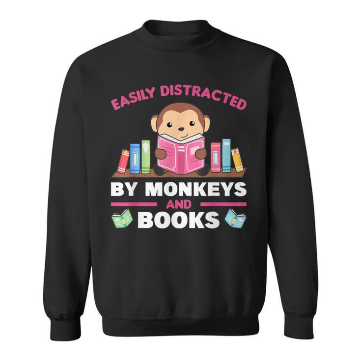 Monkeys And Books Saying With Book And Monkey Sweatshirt