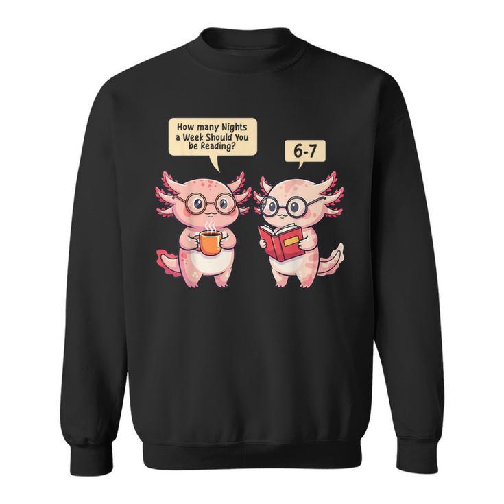 How Many Nights Reading Axolotl Book Lover Cat Reader Sweatshirt