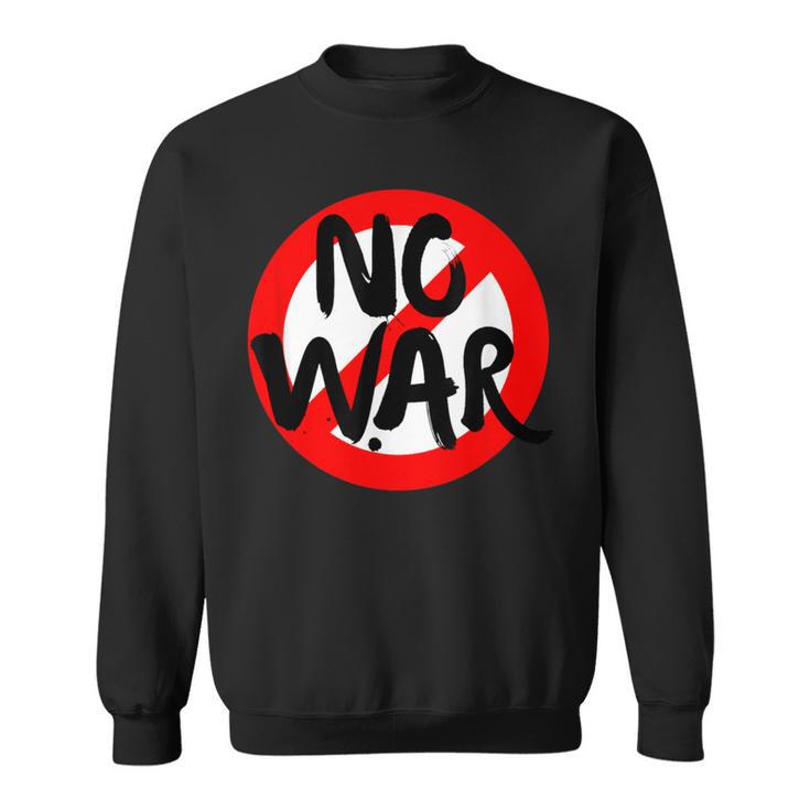 No War、アンチウォーデーストップサイン、スプレーペイント、No War。 スウェットシャツ