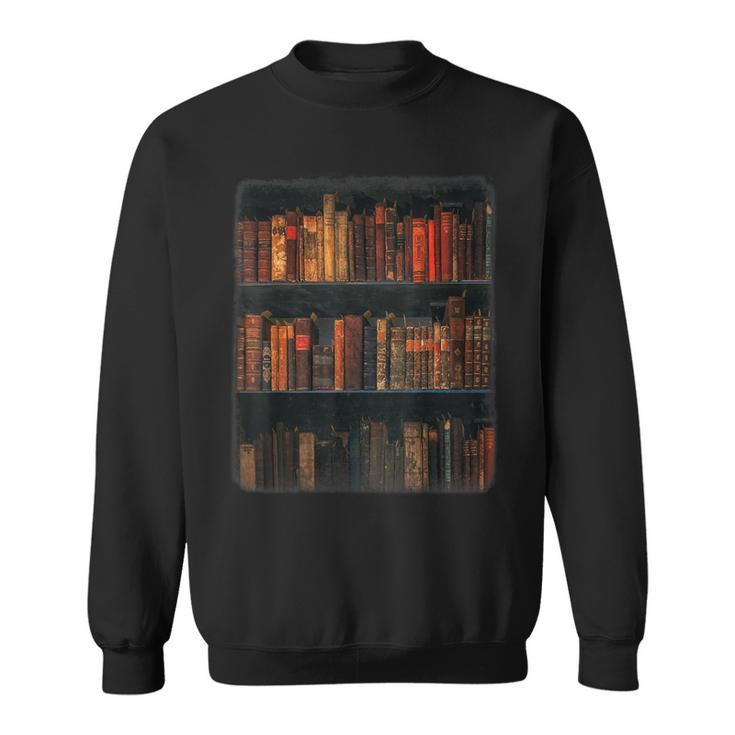 Old Books On Vintage Bookshelves Dark Academia Aesthetic Sweatshirt Old Books On Vintage Bookshelves Dark Academia Aesthetic Sweatshirt