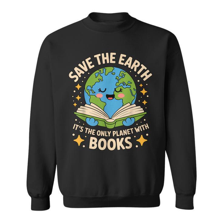 Planet With Books Reader Reading Environmentalist Earth Day Sweatshirt