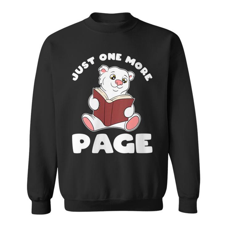 Polar Bear And Books Just One More Page Sweatshirt