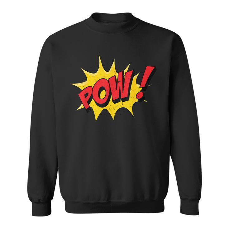 POW Comic Book Cartoon Pop Art Sweatshirt
