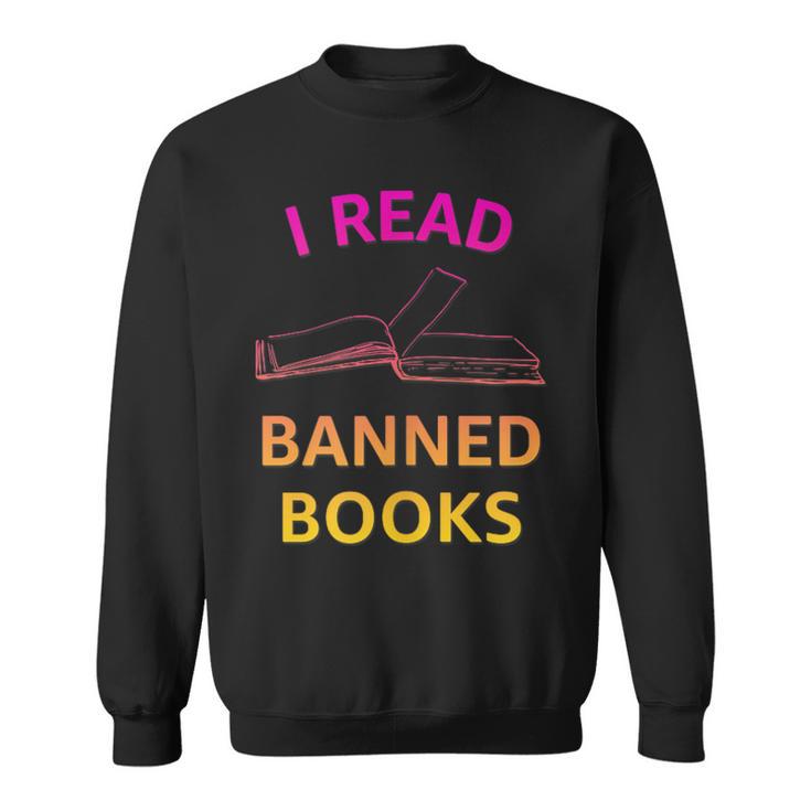 I Read Banned Books Pink-Yellow Literature Activist Sweatshirt