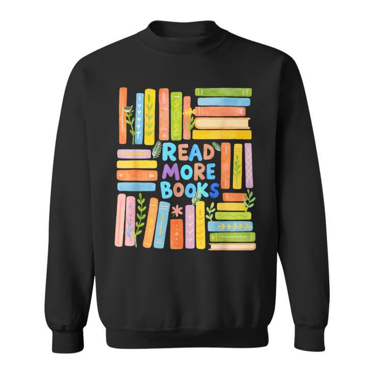 Read More Books Colorful Watercolor Reader Sweatshirt