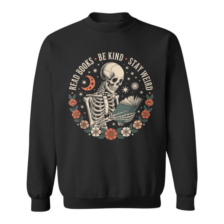 Read Books Be Kind Stay Weird Skull Bookish Boho Cute Sweatshirt