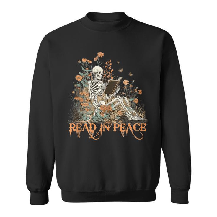 Read In Peace Skeleton Reading Book Halloween Bookish Sweatshirt Read In Peace Skeleton Reading Book Halloween Bookish Sweatshirt
