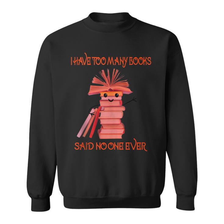 Readers Love Books Book Lovers Sweatshirt