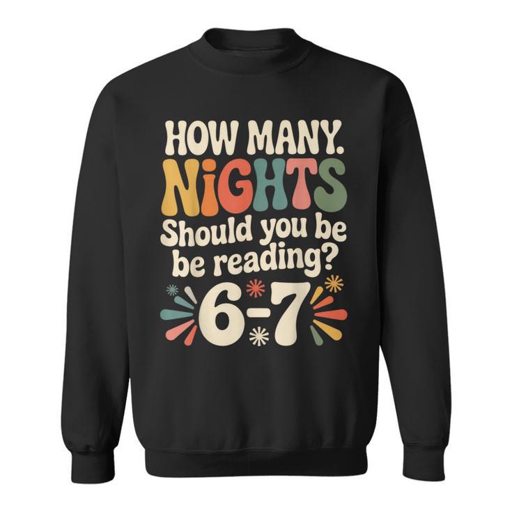 Reading 6 7 Six Seven Meme English Teacher Book Lover Sweatshirt