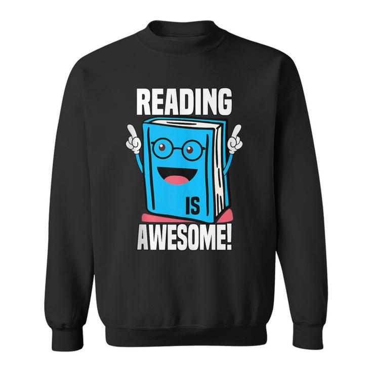 Reading Is Awesome Book Nerd Librarian Sweatshirt