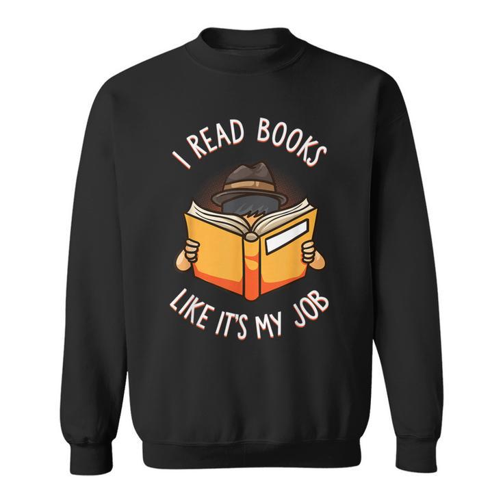 Reading Book Lover Librarian Bibliophile Teacher Sweatshirt