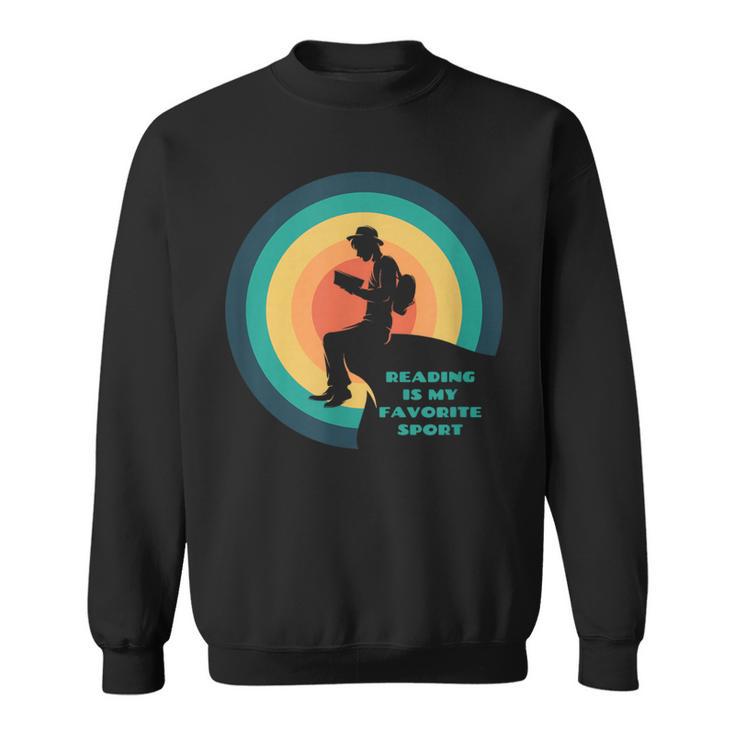 READING IS MY FAVORITE SPORT FUN BOOK LOVER Sweatshirt