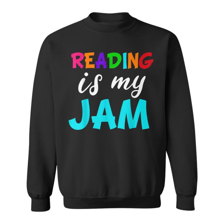 Reading Is My Jame Bookworm Books Teacher Bibliophile For Men Women Kids Sweatshirt