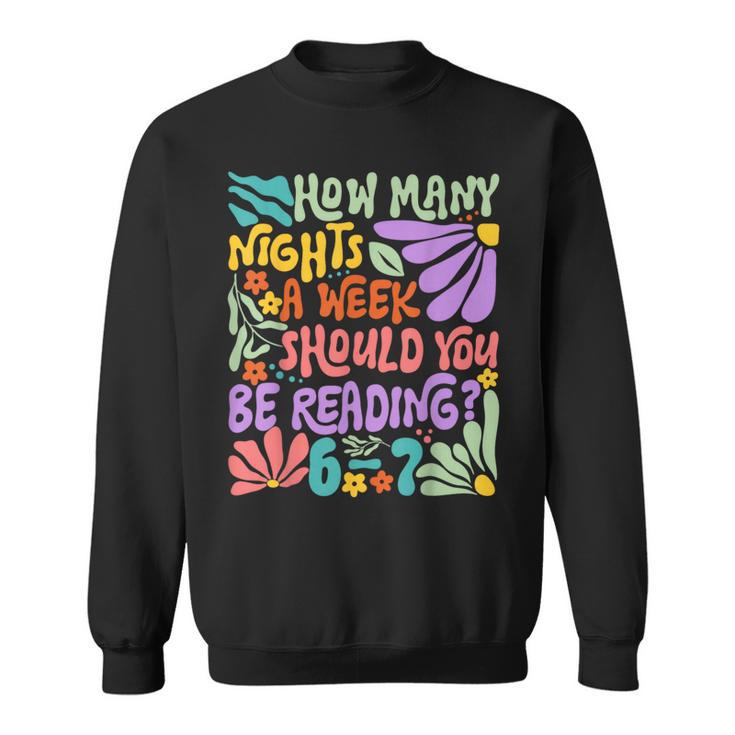 Reading Six Seven Meme Book Lover 67 Teacher 6 7 Sweatshirt