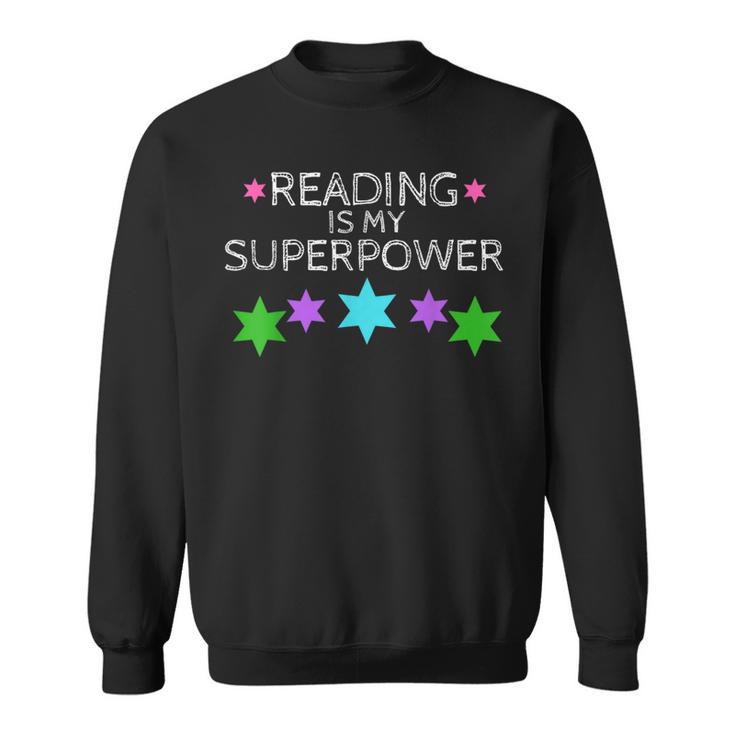 Reading Is My Superpower Boy Girl Book Lover Reader T Shirt Sweatshirt