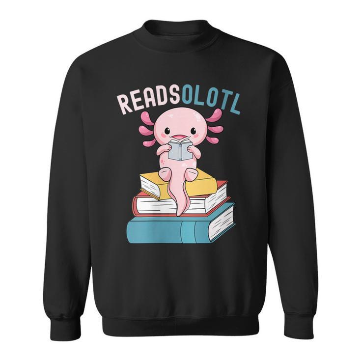 Reads Alotl Shirt Kids Readsolotl Read Axolotl Shirt Books Sweatshirt