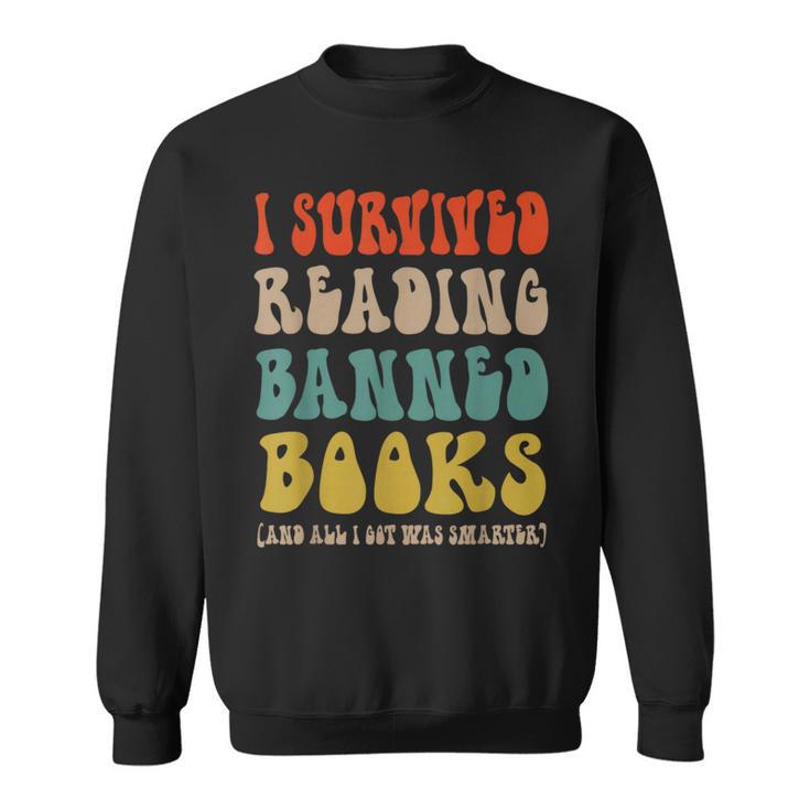 Retro I Survived Reading Banned Books And Got Smarter Sweatshirt
