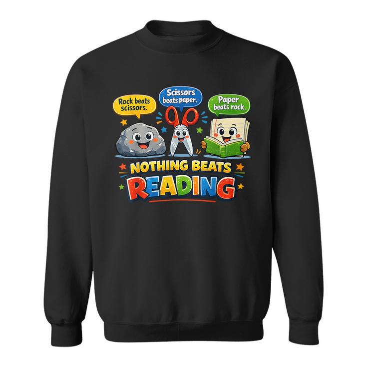 Rock Paper Scissors Nothing Beats Reading Book Lovers Sweatshirt