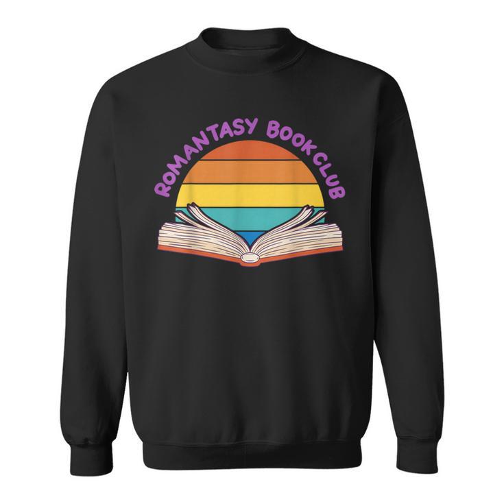 Romantasy Book Club Novel Reading Club Bibliophiles Fiction Sweatshirt
