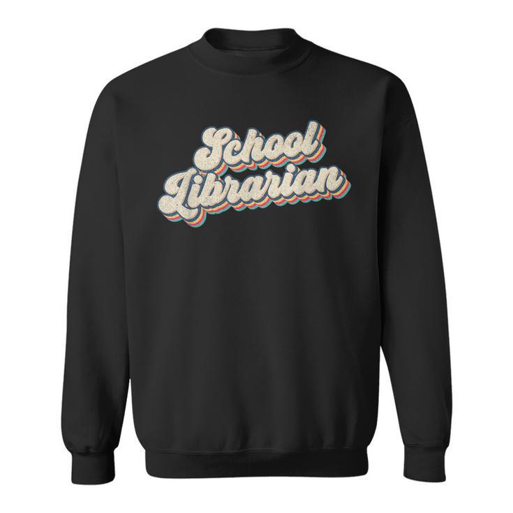 School Librarian Library Worker Bookworm Book Cataloger Sweatshirt