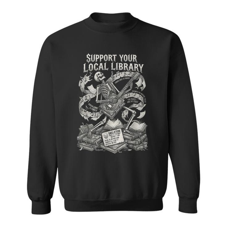 Support Your Local Library Goth Book Sweatshirt