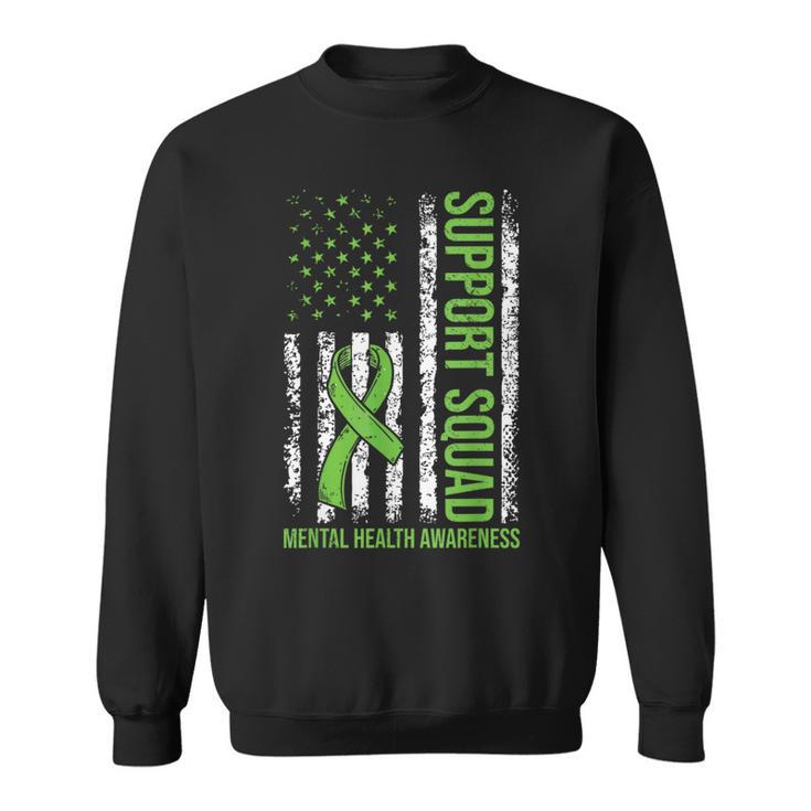 Support Mental Health Squad Awareness Us Flag Green Ribbon Sweatshirt
