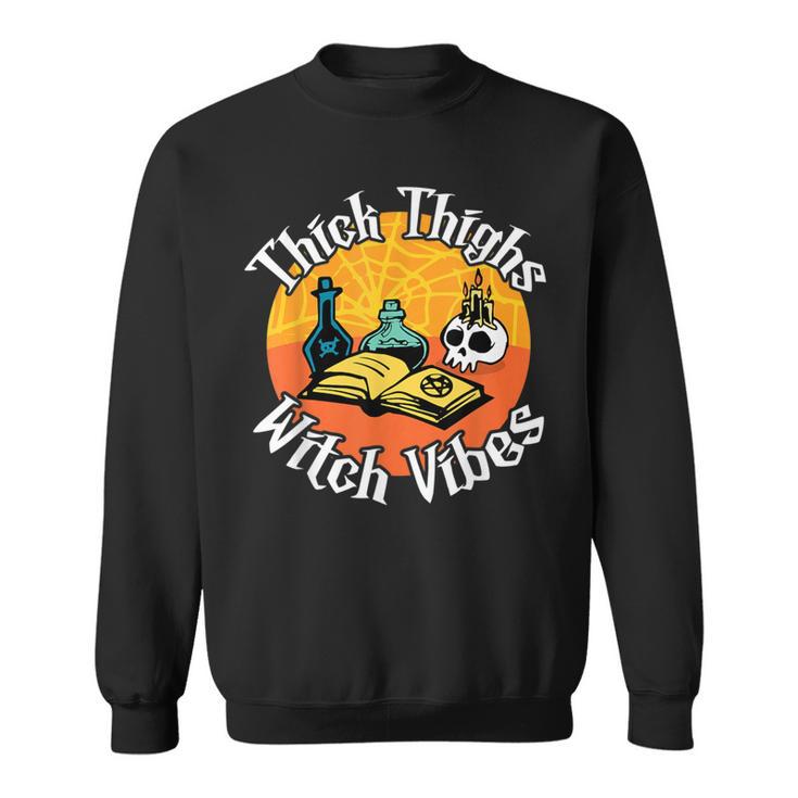Thick Thighs Witch Vibes Spell Book And Potions Sweatshirt