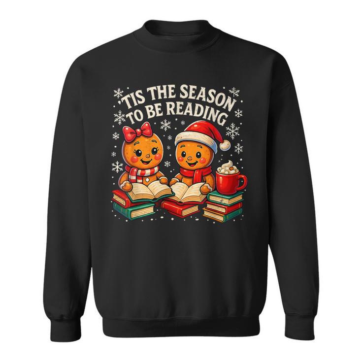 ’Tis The Season To Be Reading Book Lover Sweatshirt