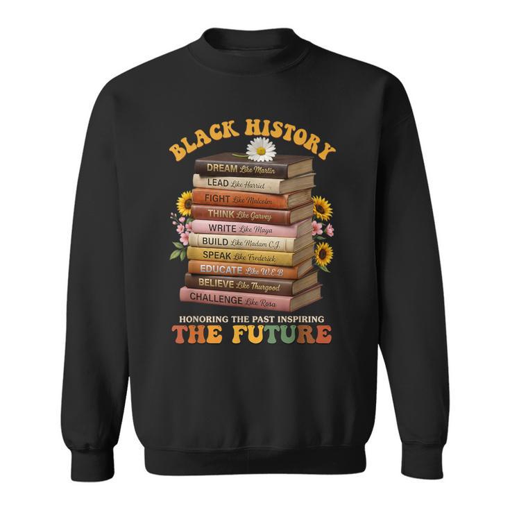 History Month Black Books African American Teachers Sweatshirt