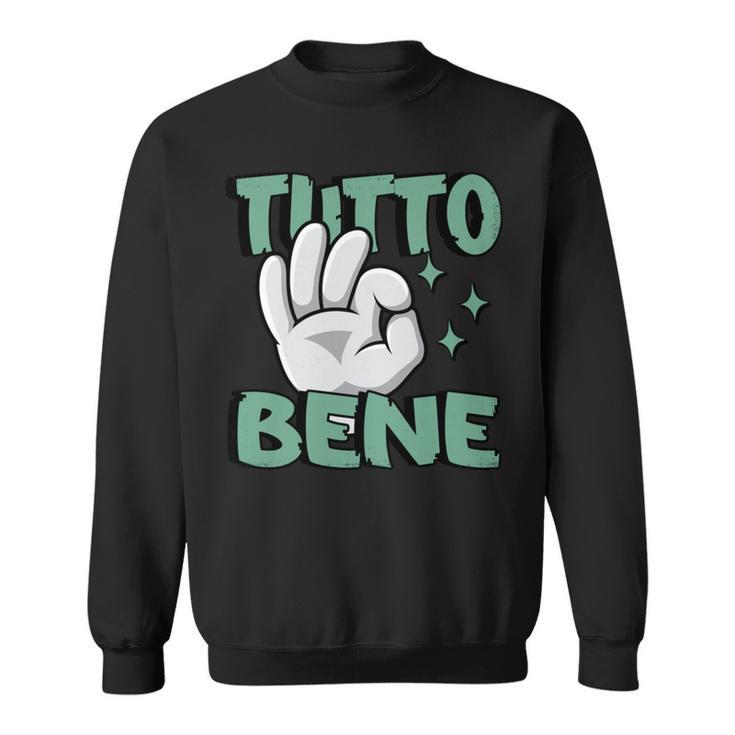 Tutto Bene イタリアの手のジェスチャー面白い引用イタリア 長袖tシャツ スウェットシャツ