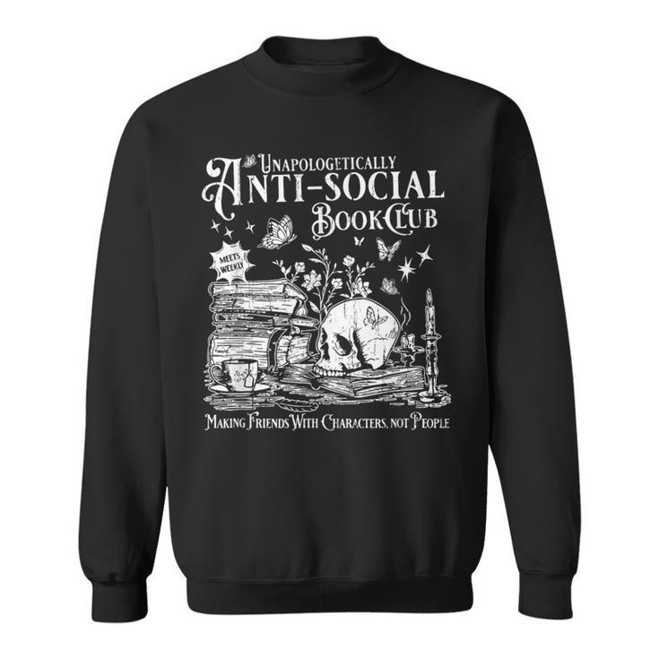 Unapologetically Anti Social Book Club Introvert Reader Sweatshirt