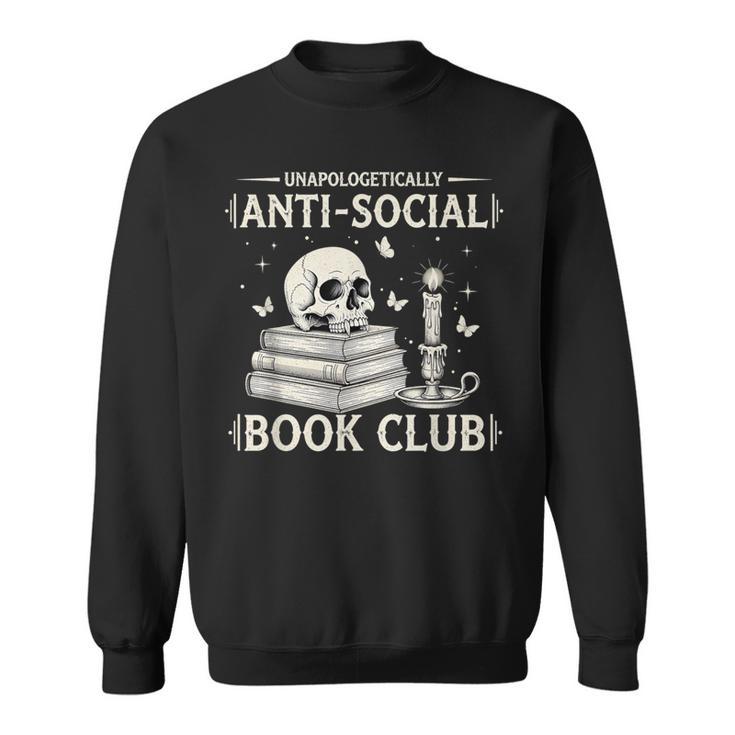 Unapologetically Anti-Social Book Club Introvert Reader Sweatshirt