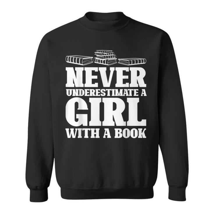 Never Underestimate a Girl With a Book Aesthetic Graphic Sweatshirt