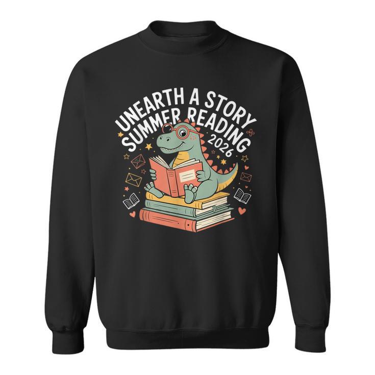 Unearth A Story Summer Reading 2026 Dinosaur Books Sweatshirt