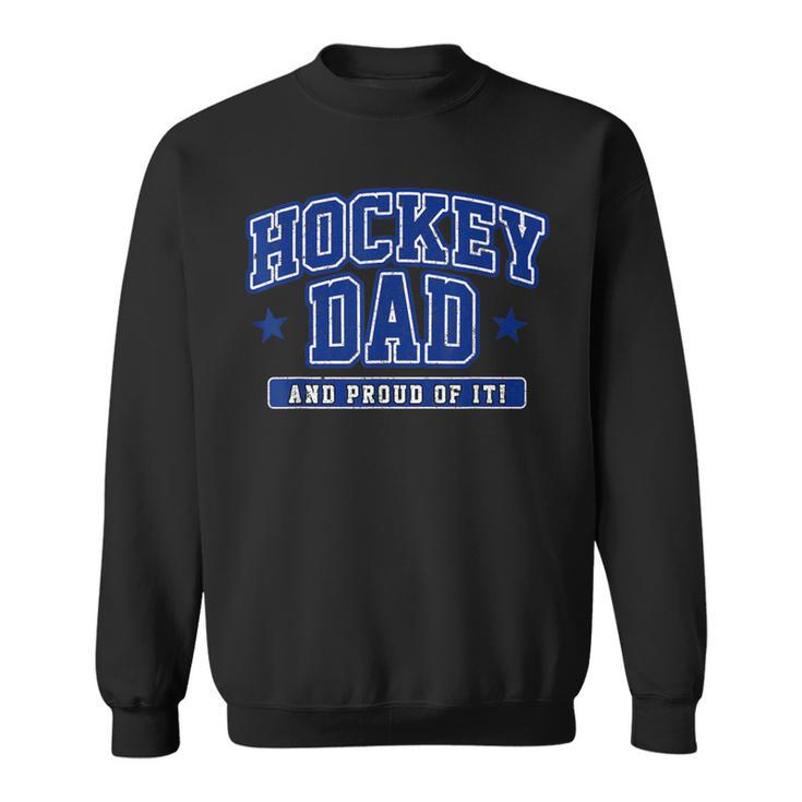 Uomo Fiero Di Hockey Papà Hockeyu Ghiaccio Hockeyu Campo Padreport Regalo Felpa