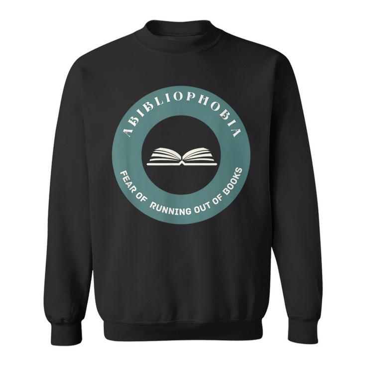 Vintage Abibliophobia Definition Bookworms Book Lovers Sweatshirt