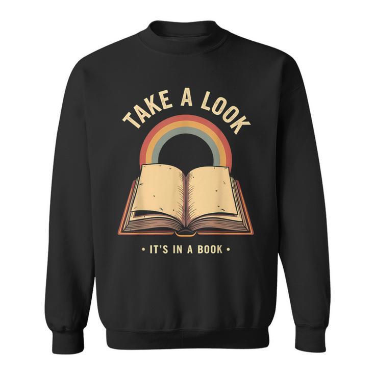 Vintage Rainbow Take a Look It's In a Book Retro Reading Art Sweatshirt