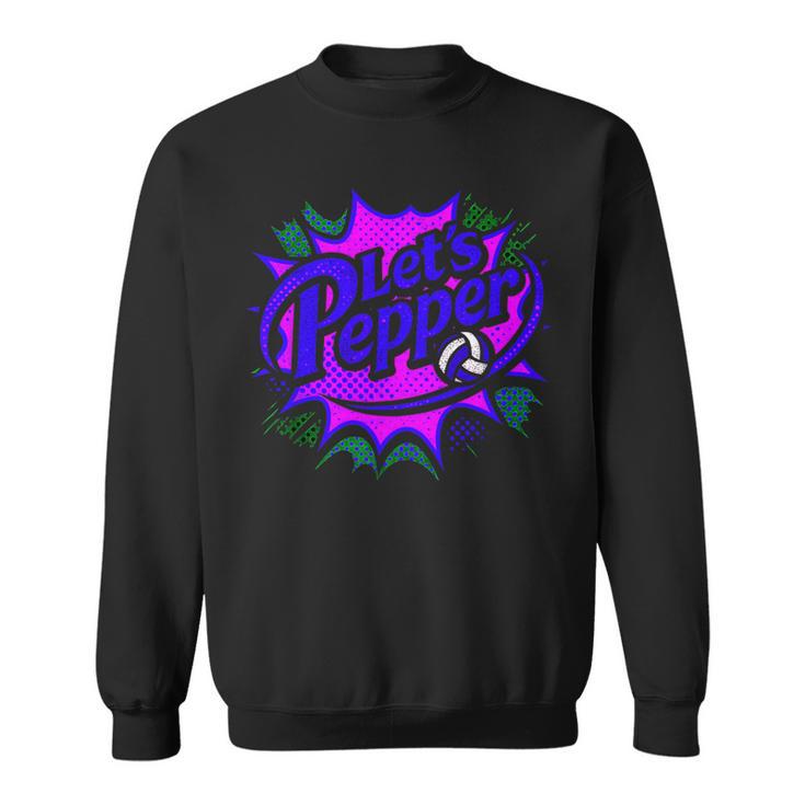Volleyball Lets Pepper Retro Pop Comic Book Style Player Art Sweatshirt